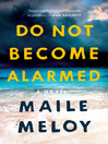 Cover image for Do Not Become Alarmed
